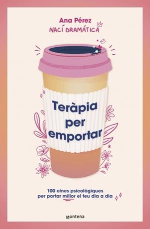 Teràpia per emportar | 9788410298842 | Pérez, Ana (Nací dramática)