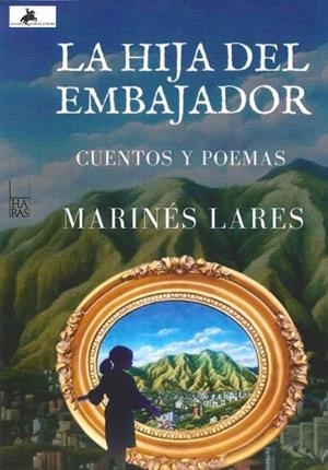 La hija del embajador | 9788412920178 | Romero de Lares, Marinés