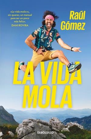 La vida mola | 9788466353656 | Gómez (Maraton Man), Raúl