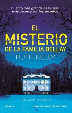 El misterio de la familia Bellay | 9788410080133 | Kelly, Ruth