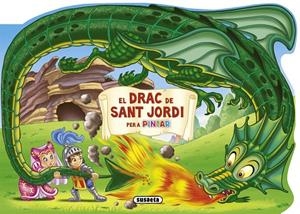 El drac de Sant Jordi per a pintar | 9788467737417 | Susaeta, Equip