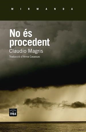 No és procedent | 9788415835790 | Claudio Magris