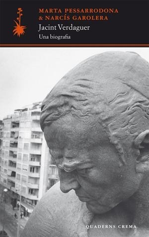 Jacint Verdaguer. Una biografía | 9788477275718 | Marta Pessarrodona - Narcis Garolera