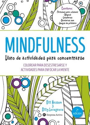 Mindfulness. Libro de actividades para concentrars | 9788492921492 | Gill Hasson - Gilly Lovegrove