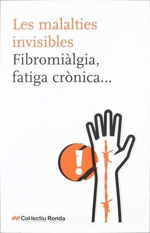 Les malalties invisibles | 9788492406708 | Col·lectiu Ronda
