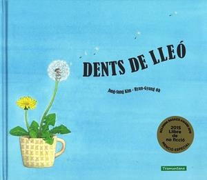 Dents de lleó | 9788416578153 | Jang-Sung Kim / Hyun-Gyung Oh