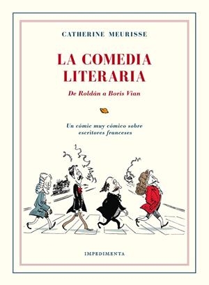 La comedia literaria | 9788416542383 | Catherine Meurisse