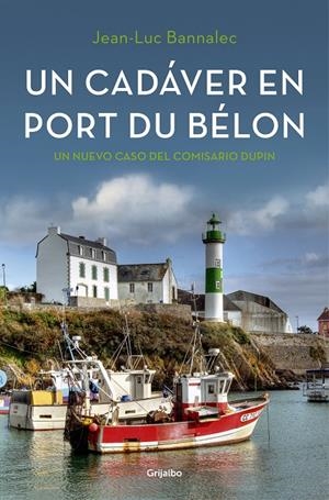 cadáver en Port du Belon, Un | 9788425354366 | Jean-Luc Bannalec