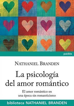 La psicología del amor romántico | 9788449322600 | Nathaniel Branden
