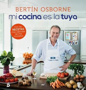 Mi cocina es la tuya | 9788427042933 | Bertín Osborne