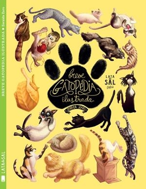 Breve gatopedia ilustrada | 9788494469862 | Zoraida Zaro