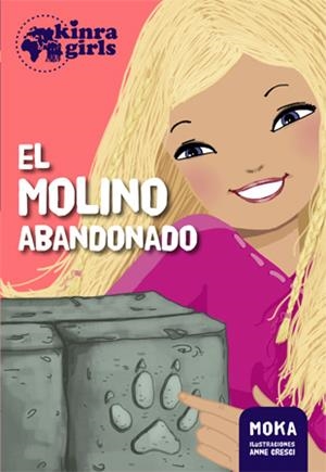 Kinra 3. El molino abandonado | 9788424655556 | Moka