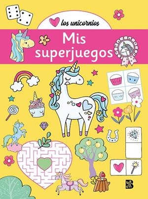 Los unicorios - Mis superjuegos | 9789403240428 | BALLON