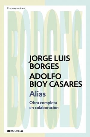 Alias | 9788466378109 | Borges, Jorge Luis/Bioy Casares, Adolfo