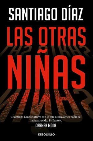 Las otras niñas (Indira Ramos 2) | 9788466373197 | Díaz, Santiago