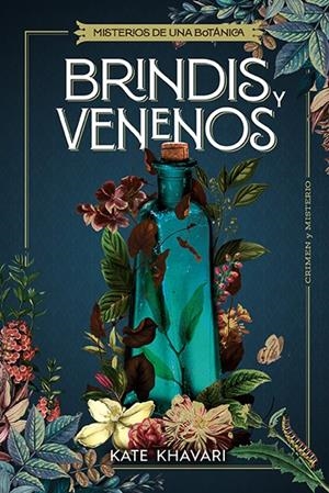 Brindis y venenos | 9788410206410 | Khavari, Kate