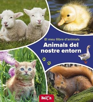 Animals del nostre entorn | 9789463074780 | Ballon