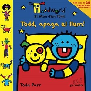 Todd, apaga el llum! | 9788492691029 | Todd Parr