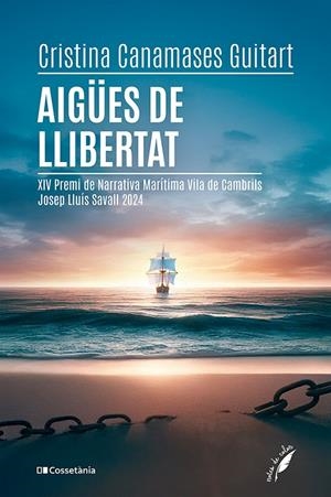 Aigües de llibertat | 9788413564692 | Canamases Guitart, Cristina