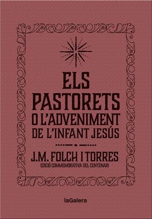 Els Pastorets o l'Adveniment de l'Infant Jesús | 9788424658892 | Folch i Torres, Josep Maria