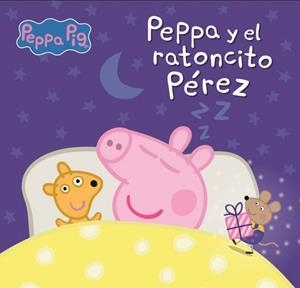 Peppa Pig. Un cuento - Peppa y el ratoncito Pérez | 9788448869380 | Hasbro