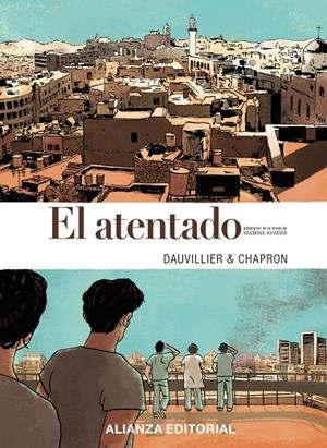 El atentado (cómic) | 9788491040088 | Khadra, Yasmina