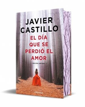 El día que se perdió el amor (edición especial limitada) | 9788466380829 | Castillo, Javier