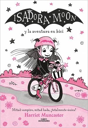 Isadora Moon 14 - Isadora Moon y la aventura en bici | 9788410190283 | Muncaster, Harriet