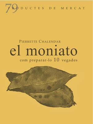 El moniato | 9788412900170 | Chalendar, Pierrete
