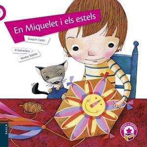 En Miquelet i els estels | 9788447932597 | Joaquim Carbó - Montse Tobella