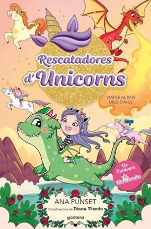 Rescatadores d'Unicorns 6 - Viatge al País dels Dracs | 9788410395152 | Punset, Ana