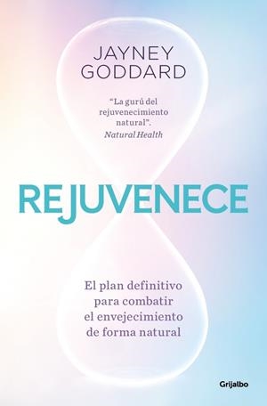 Rejuvenece | 9788425369216 | Goddard, Jayney