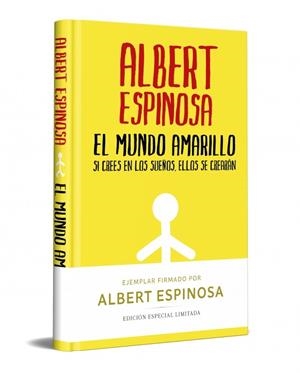 El mundo amarillo (edicion limitada firmada) | 9788466357821 | Espinosa, Albert