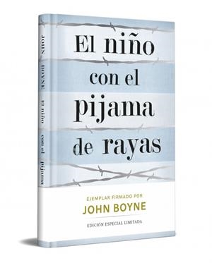 El niño con el pijama de rayas (edicion limitada firmada) | 9788466380508 | Boyne, John