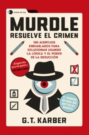 Murdle: Resuelve el crimen | 9788410293601 | Karber, G. T.