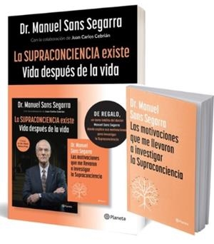La supraconciencia existe - pack TC | 8432715181606 | Juan Carlos Cebrián y Dr. Manuel Sans Segarra