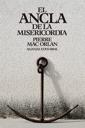 El Ancla de la Misericordia | 9788411489454 | Mac Orlan, Pierre