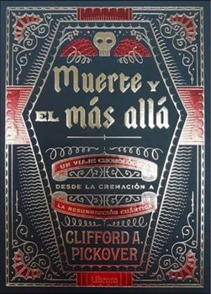 Muerte y el más allá | 9789089989482 | Clifford A. Pickover