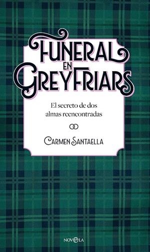 Funeral en Greyfriars | 9788410940338 | Santaella, Carmen
