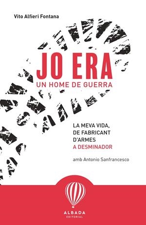 Jo era un home de guerra | 9788487023965 | Alfieri Fontana, Vito