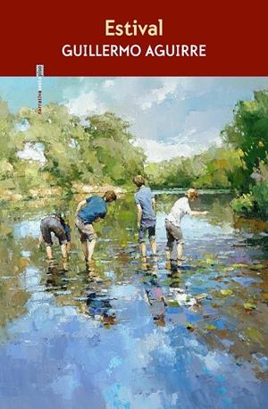Estival | 9788410249479 | Aguirre, Guillermo
