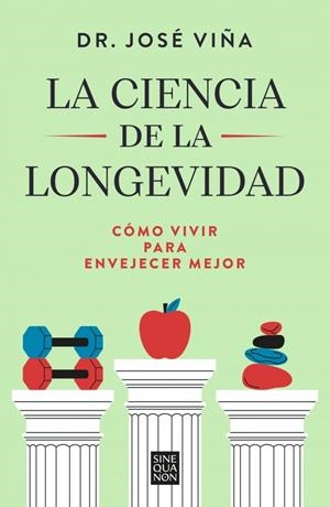 La ciencia de la longevidad | 9788466681698 | Viña, Dr. José