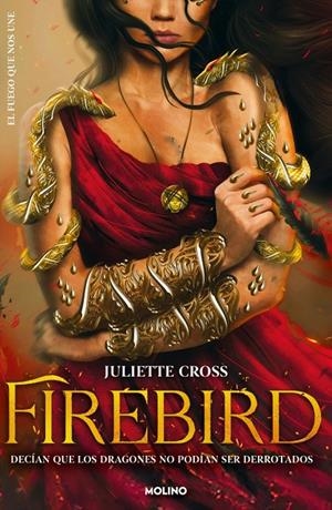 Firebird (El fuego que nos une 1) | 9788427247987 | Cross, Juliette