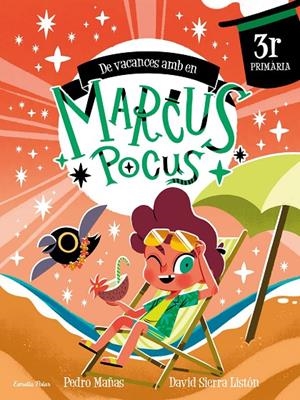 Marcus Pocus. Quadern de vacances. 3r de Primària | 9791387519711 | Mañas, Pedro/Sierra Listón, David