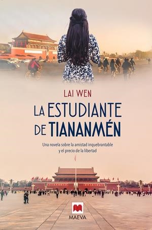 La estudiante de Tiananmén | 9788410260863 | Wen, Lai