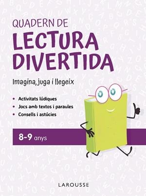 Quadern de lectura divertida 8-9 anys | 9791387520120 | Ciudad Real Núñez, Ginés/Toral Olivares, Antonia