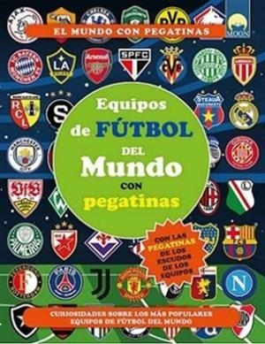 Equipos de fútbol del mundo - Pegatinas | 9791256430550 | Sorrentino Danila