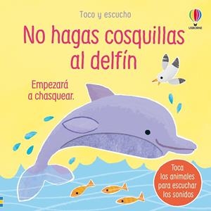 No hagas cosquillas al delfín | 9781836062813 | Taplin, Sam