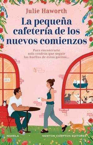 La pequeña cafetería de los nuevos comienzos | 9788410359079 | Haworth, Julie