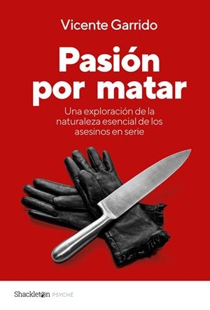 Pasión por matar | 9788413615967 | Garrido, Vicente